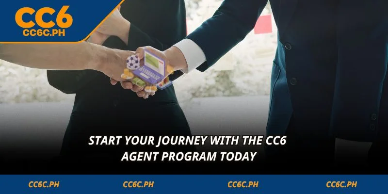 Start your journey with the CC6 Agent program today