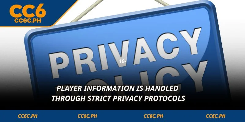 Player information is handled through strict privacy protocols