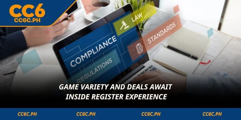 Game variety and deals await inside Register experience