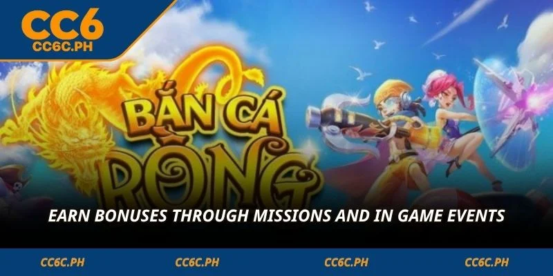 Earn bonuses through missions and in game events