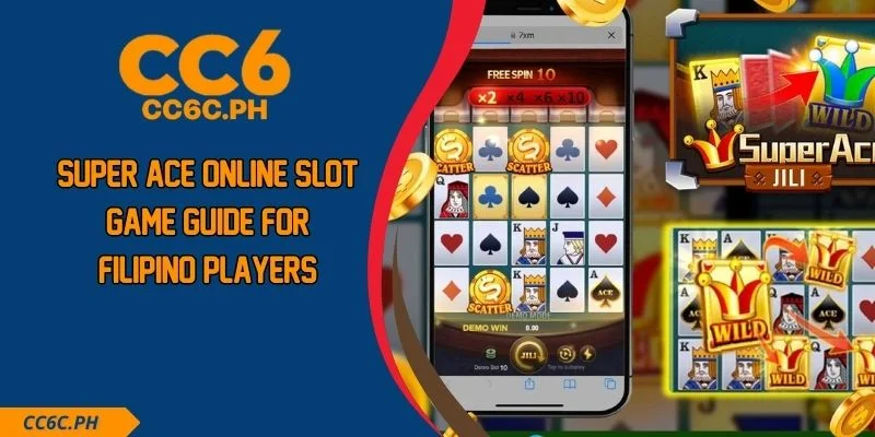 Super Ace Online Slot Game Guide For Filipino Players