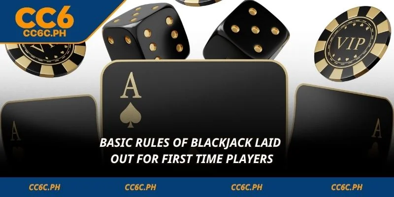Basic rules of blackjack laid out for first time players