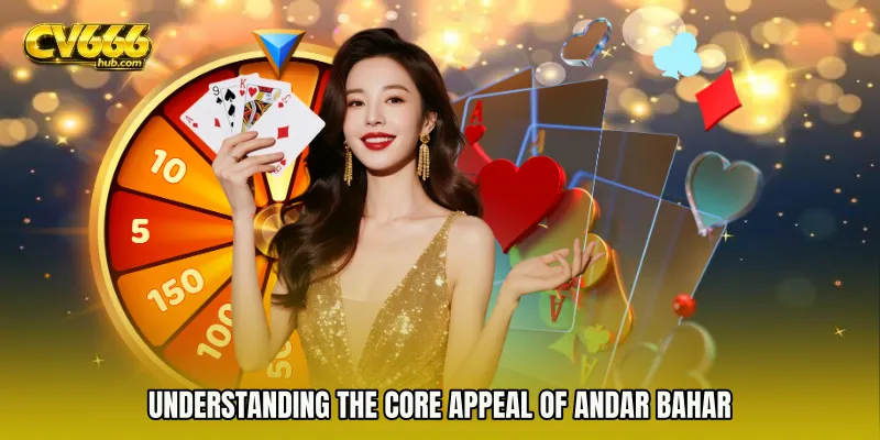 Understanding the Core Appeal of Andar Bahar